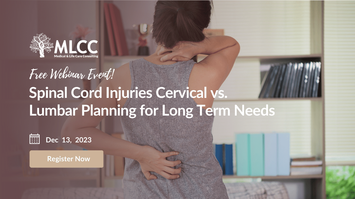 Spinal Cord Injuries Cervical vs. Lumbar Planning for Long Term Needs