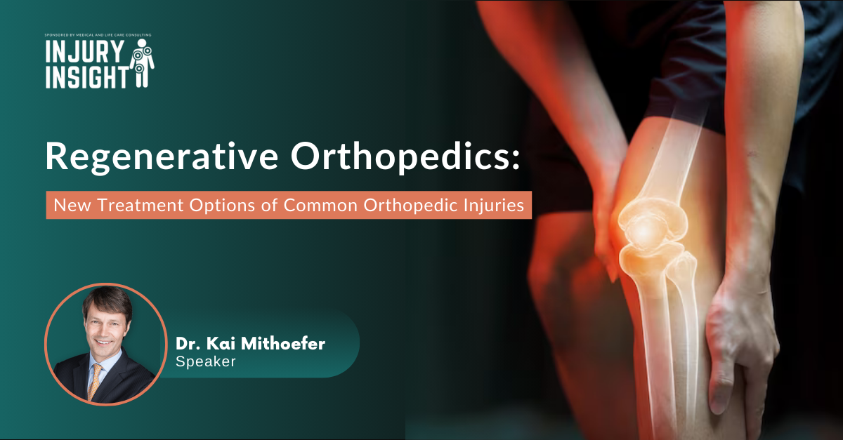 Regenerative Orthopedics: New Treatment Options of Common Orthopedic Injuries