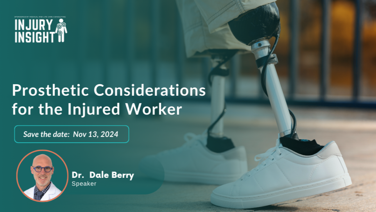 Prosthetic Considerations for the Injured Worker