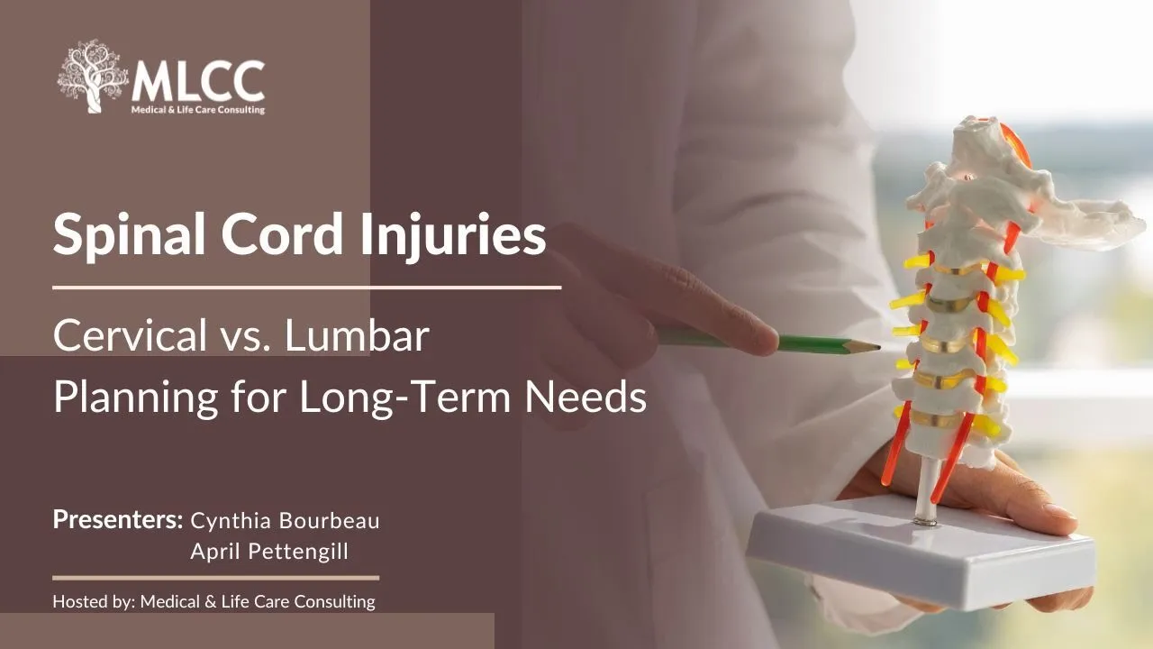 Spinal Cord Injuries: Cervical vs. Lumbar - Planning for Long-Term Needs