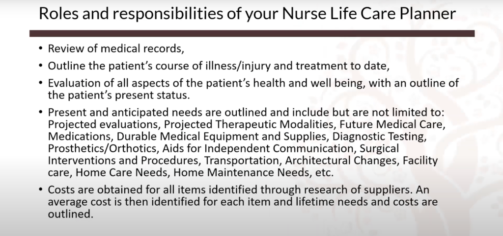 Roles and Responsibilities of Your Nurse Life Care Planner 