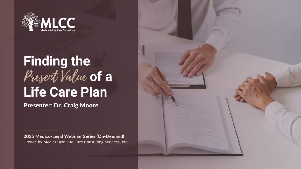 Present Value of a Life Care Plan