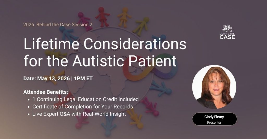 Lifetime Considerations for the Autistic Patient